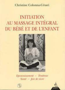 Livre initiation au massage intégral de bébé